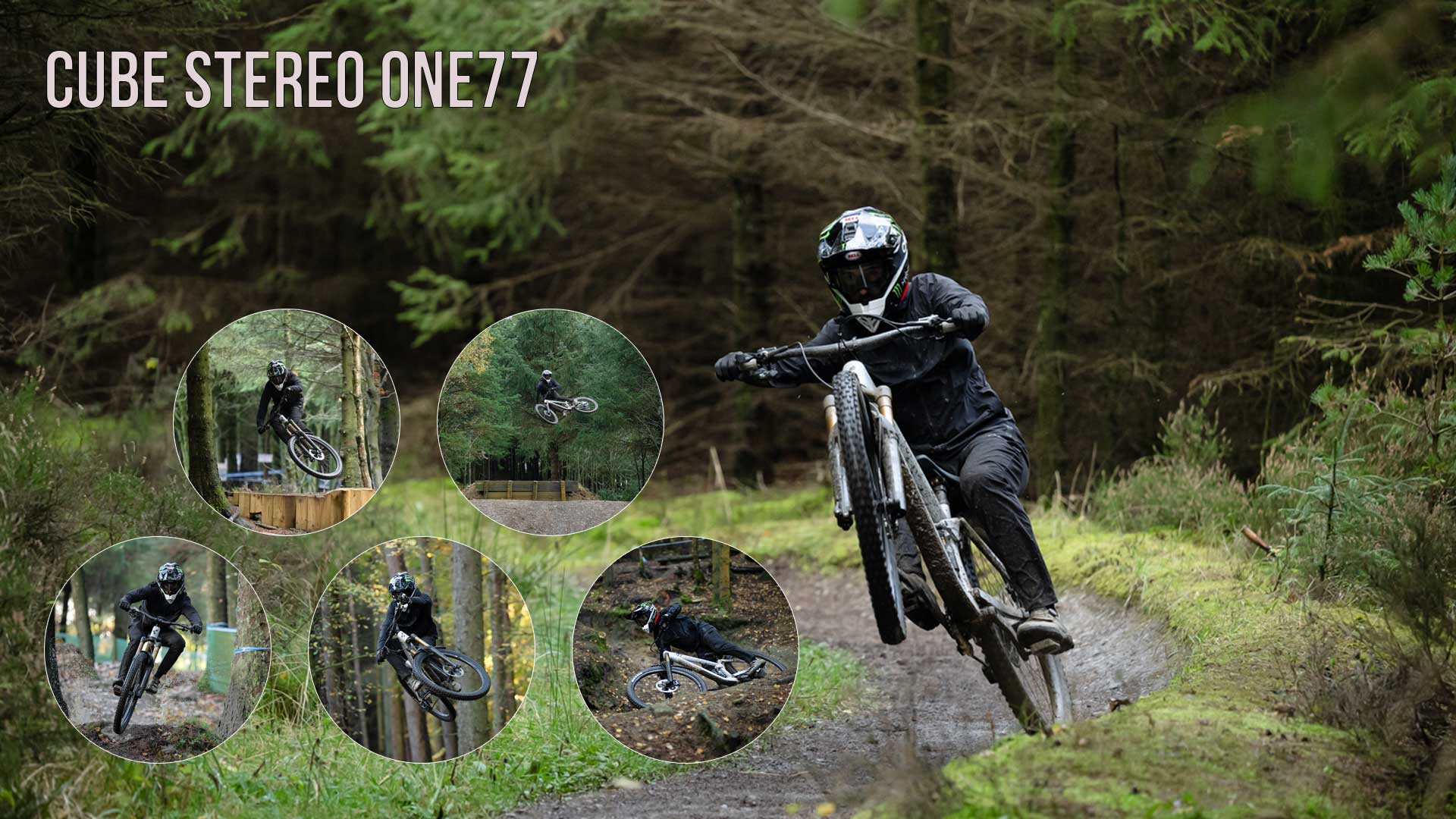 Banner mit dem Titel „Cube Stereo ONE77“. Radfahrer mit Fullface-Helm fährt auf dem Hinterrad eines Cube Stereo ONE77 Fully Mountainbikes, das Vorderrad ist in der Luft. Fünf kreisförmige Bilder zeigen ihn im Wald, in drei davon springt er hoch.